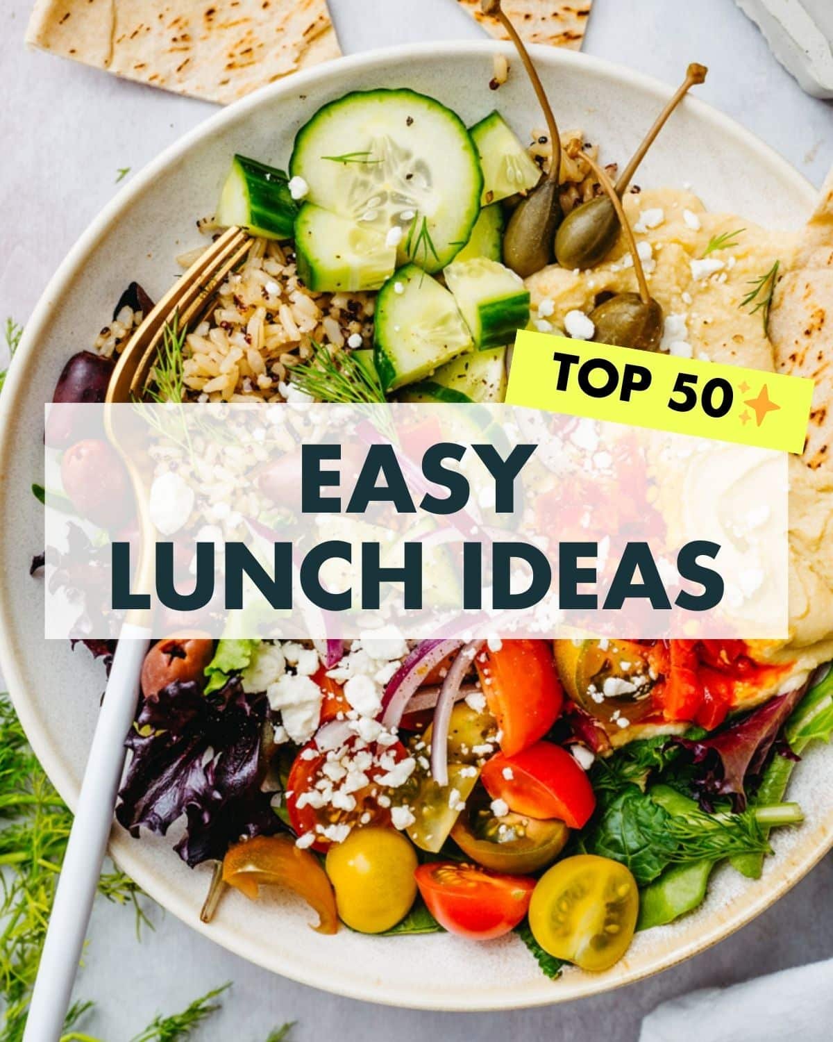 Easy Lunch Ideas