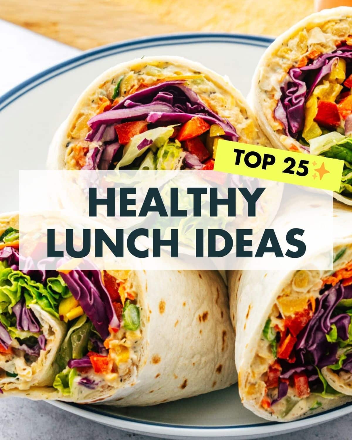 Healthy Lunch Ideas