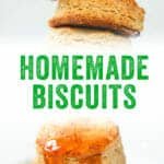 Homemade Biscuits